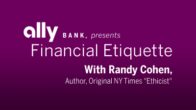 Financial Etiquette with Randy Cohen