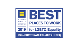 2019 Best Places to Work for LGBTQ Equality, Awarded by Human Rights Campaign.